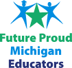 Future Proud Michigan Educators